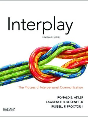 Interplay: The Process of Interpersonal Communication (14th Edition) – eBook PDF