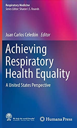 Achieving Respiratory Health Equality: A United States Perspective, ISBN-13: 978-3319434452