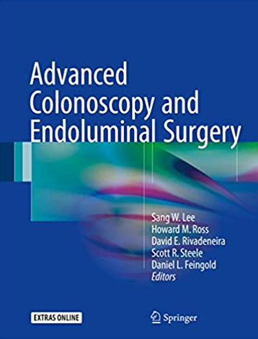 Advanced Colonoscopy and Endoluminal Surgery Sang W. Lee, ISBN-13: 978-3319483689