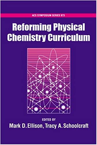 Advances in Teaching Physical Chemistry by Mark D. Ellison, ISBN-13: 978-0841239982