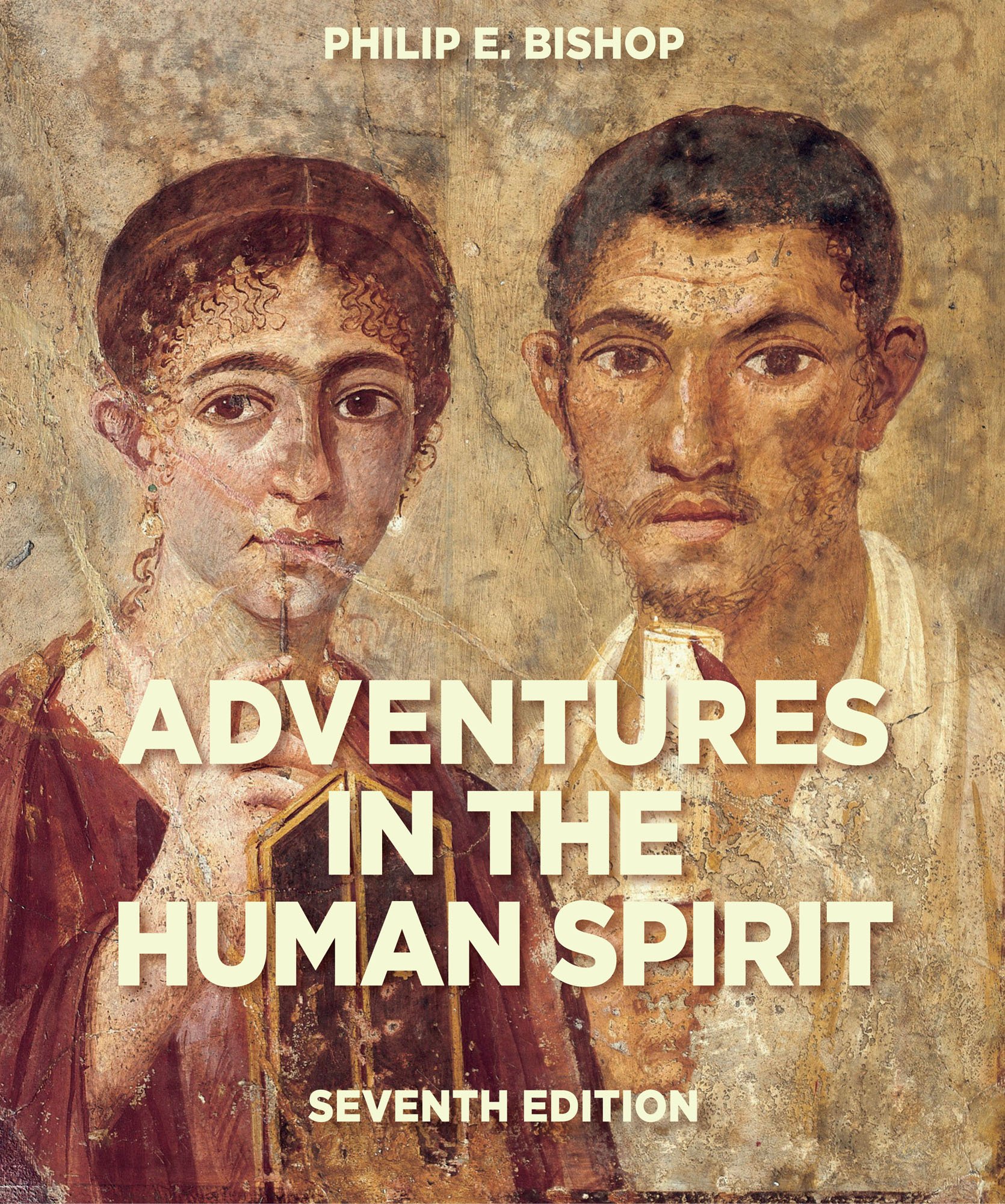 Adventures in the Human Spirit (7th Edition) – eBook PDF