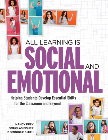 All Learning is Social and Emotional Nancy Frey, ISBN-13: 978-1416627074