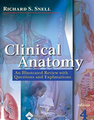 Clinical Anatomy: An Illustrated Review with Questions and Explanations 4th Edition, ISBN-13: 978-0781743167