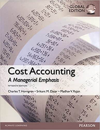 Horngren’s Cost Accounting (15th Global Edition) – eBook PDF