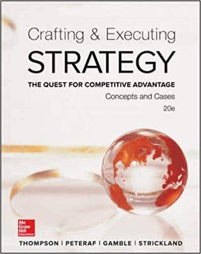 Crafting & Executing Strategy (20th Edition) – eBook PDF