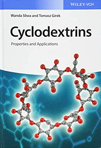Cyclodextrins: Properties and Applications, ISBN-13: 978-3527339808