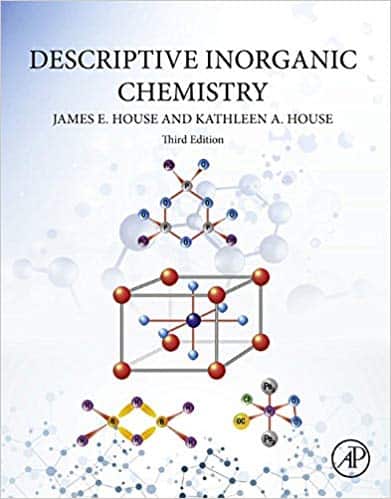 House’s Descriptive Inorganic Chemistry (3rd Edition) – eBook PDF