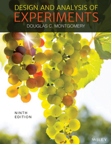 Design and Analysis of Experiments 9th Edition, ISBN-13: 978-111911347