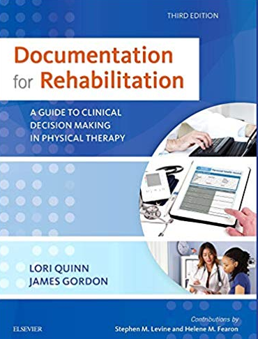 Documentation for Rehabilitation 3rd Edition, ISBN-13: 978-0323312332