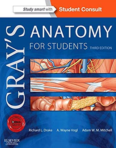 Gray’s Anatomy For Students 3rd Edition by Richard Drake, ISBN-13: 978-0702051319