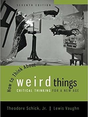 How to Think About Weird Things (7th Edition) – eBook PDF