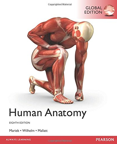 Human Anatomy 8th GLOBAL Edition, ISBN-13: 978-1292156798