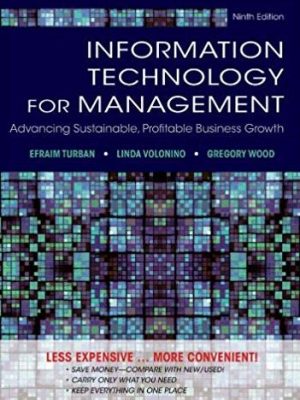 Information Technology for Management 9th Edition, ISBN-13: 978-1118453247