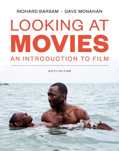 Looking at Movies: An Introduction to Film (6th Edition) – eBook PDF