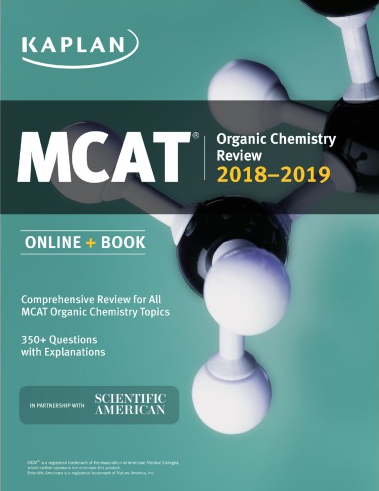 MCAT Organic Chemistry Review 2018-2019, ISBN-13: 978-1506223865