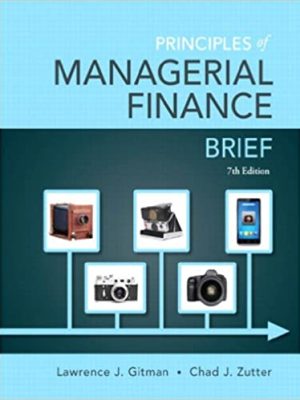 Principles of Managerial Finance – Brief (7th Edition) – eBook PDF