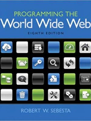 Programming the World Wide Web (8th Edition) – eBook PDF
