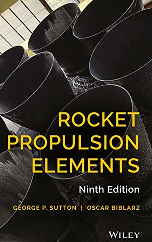 Rocket Propulsion Elements 9th Edition, ISBN-13: 978-1118753651