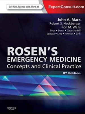 Rosen’s Emergency Medicine: Concepts and Clinical Practice (9th Edition) – eBook PDF
