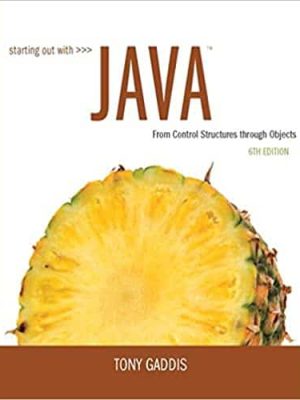 Starting Out with Java: From Control Structures through Objects (6th Edition) – eBook PDF