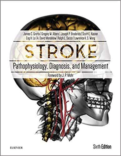 Stroke: Pathophysiology, Diagnosis, and Management (6th Edition) – eBook PDF