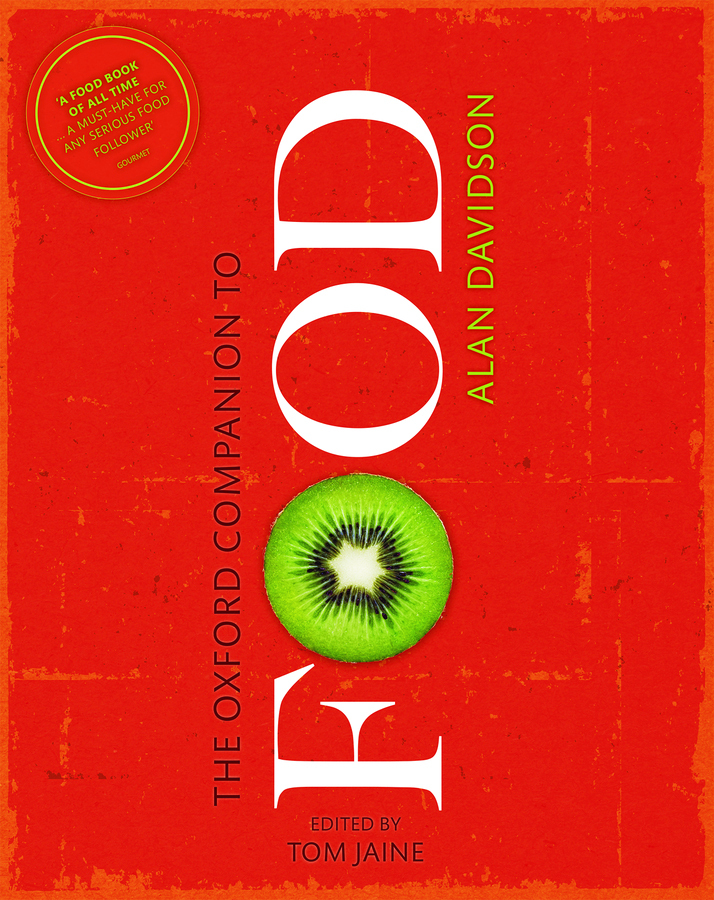 The Oxford Companion to Food (3rd Edition) – eBook PDF
