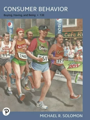 Consumer Behavior: Buying, Having, Being (13th Edition) – Revised – PDF