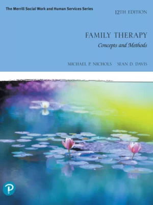 Family Therapy: Concepts and Methods (12th Edition) – PDF