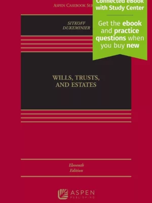 Wills, Trusts, and Estates (11th Edition) – PDF